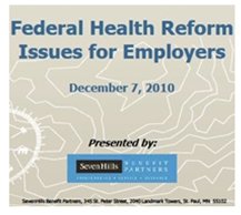 Federal Health Reform Issues