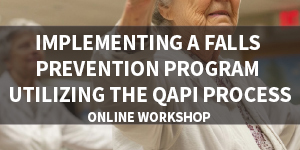 Implementing a falls prevention program utilizing QAPI